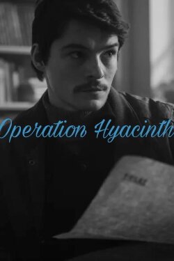 Operation Hyacinth (2021) Operation Hyacinth (2021)