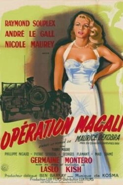 Opération Magali (1953) Opération Magali (1953)