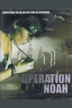 Operation Noah (1998) Operation Noah (1998)
