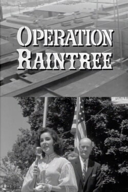 Operation Raintree (1957)