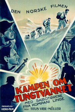 Operation Swallow: The Battle for Heavy Water (1948) Operation Swallow: The Battle for Heavy Water (1948)