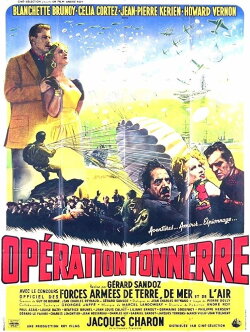 Operation Thunder (1956) Operation Thunder (1956)