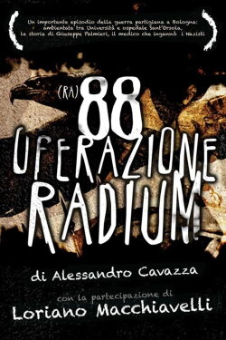 Operazione Radium (2009) Operazione Radium (2009)