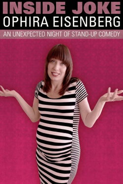 Ophira Eisenberg: Inside Joke (2017) Ophira Eisenberg: Inside Joke (2017)