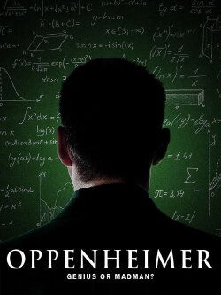 Oppenheimer: Genius or Madman? (2023) Oppenheimer: Genius or Madman? (2023)