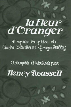 Orange Blossom (1932) Orange Blossom (1932)