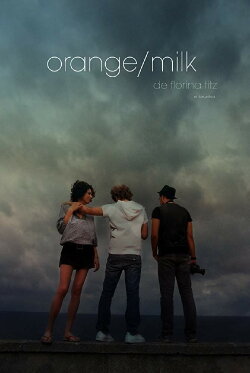 Orange/Milk (2010)