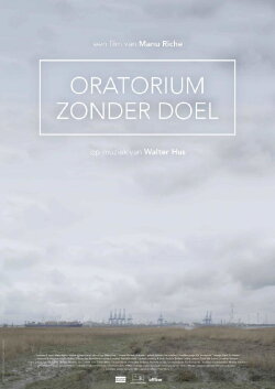 Oratorium zonder Doel (2016) Oratorium zonder Doel (2016)