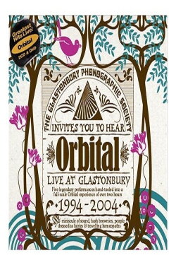 Orbital: Live at Glastonbury 1994–2004 (2007)