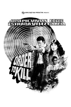Order to Kill (1985) Order to Kill (1985)