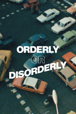 Orderly or Disorderly? (1981)