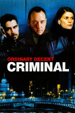 Ordinary Decent Criminal (2000) Ordinary Decent Criminal (2000)
