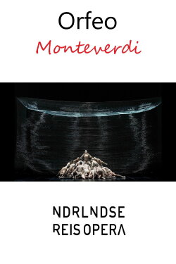 Orfeo - NEDERLANDSE REISOPERA (2020) Orfeo - NEDERLANDSE REISOPERA (2020)