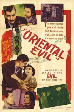 Oriental Evil (1951) Oriental Evil (1951)