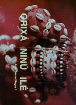 Orixá Ninú Ilê (1978) Orixá Ninú Ilê (1978)