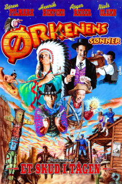 Ørkenens Sønner: Et skud i tågen (2005)