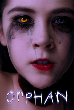 Orphan (2009) Orphan (2009)