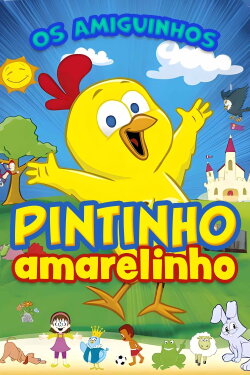 Os Amiguinhos - Pintinho Amarelinho (2016) Os Amiguinhos - Pintinho Amarelinho (2016)