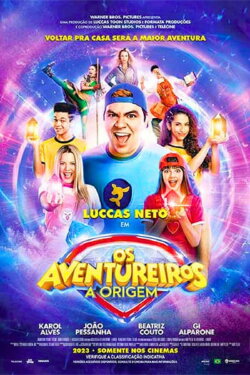 Os Aventureiros: A Origem (2023) Os Aventureiros: A Origem (2023)