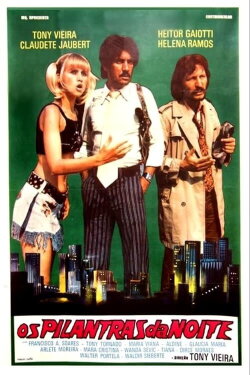 Os Pilantras da Noite (1975) Os Pilantras da Noite (1975)