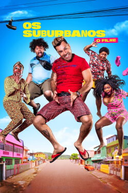 Os Suburbanos: O Filme (2022) Os Suburbanos: O Filme (2022)