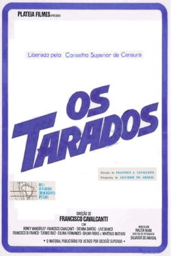 Os Tarados (1983) Os Tarados (1983)
