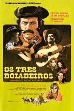 Os Três Boiadeiros (1979) Os Três Boiadeiros (1979)
