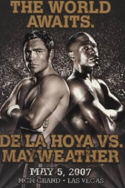 Oscar De La Hoya vs. Floyd Mayweather Jr. (2007) Oscar De La Hoya vs. Floyd Mayweather Jr. (2007)