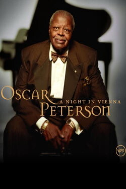Oscar Peterson A Night In Vienna (2004) Oscar Peterson A Night In Vienna (2004)