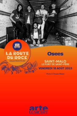 Osees - La Route du Rock 2023 (2023) Osees - La Route du Rock 2023 (2023)