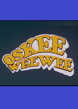 Oskee Wee Wee (1968)