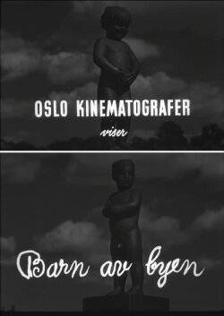 Oslofilm: Barn av byen (1950)