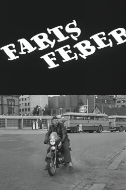 Oslofilm: Fartsfeber (1958) Oslofilm: Fartsfeber (1958)
