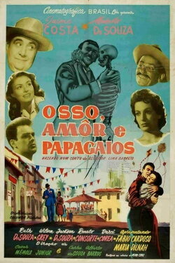 Osso, Amor e Papagaios (1957) Osso, Amor e Papagaios (1957)