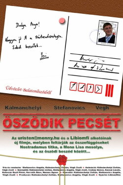 Öszödik Pecsét (2007) Öszödik Pecsét (2007)