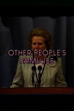 Other People's Families (1989)