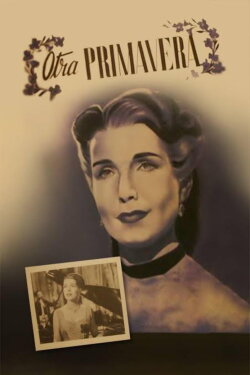 Otra primavera (1950) Otra primavera (1950)