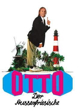 Otto – The Alien from East Frisia (1989) Otto – The Alien from East Frisia (1989)
