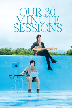 Our 30-Minute Sessions (2020)