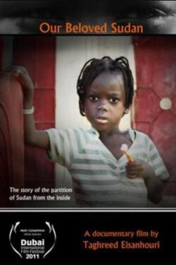 Our Beloved Sudan (2013) Our Beloved Sudan (2013)