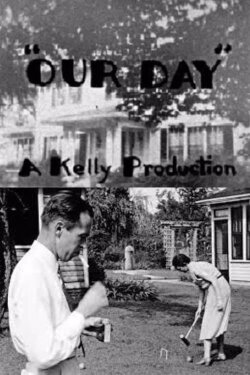 Our Day (1938) Our Day (1938)