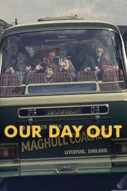 Our Day Out (1977) Our Day Out (1977)