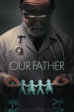 Our Father (2022) Our Father (2022)