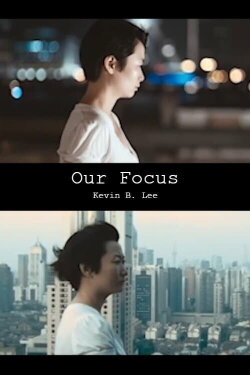 Our Focus (2021)