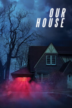 Our House (2018) Our House (2018)