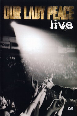 Our Lady Peace: Live (2003) Our Lady Peace: Live (2003)