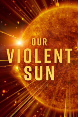 Our Violent Sun (2017)
