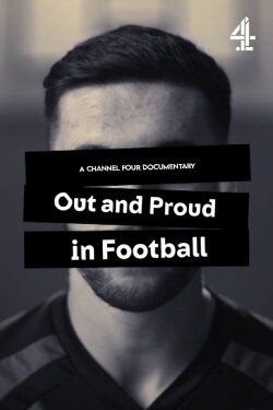 Out and Proud in Football (2022) Out and Proud in Football (2022)
