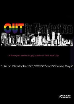 Out in Manhattan (2008) Out in Manhattan (2008)