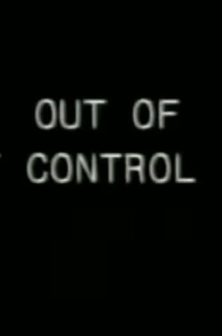 Out of Control (2002) Out of Control (2002)